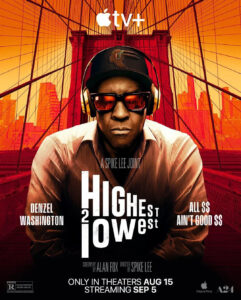“Highest 2 Lowest” Teaser Poster